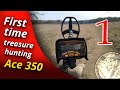 THE FIRST TREASURE HUNT WITH Garrett Ace 350 Metal detecting of a beginner | Golden Hobby