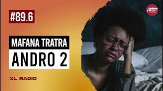 MAFANA TRATRA - ANDRO FAHAROA (Tantara XL Radio) Tantara Mitohy Isanandro