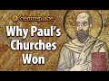 Why pauls churches won