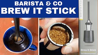 Barista & Co Brew it stick | Real coffee whilst camping?