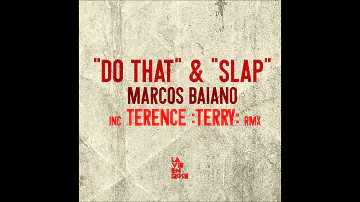 Marcos Baiano 'Do That' Original Mix
