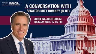 A Conversation with Senator Mitt Romney (R-UT)
