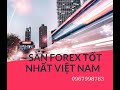 Sàn Forex Number one in VietNam @0967998763 - YouTube