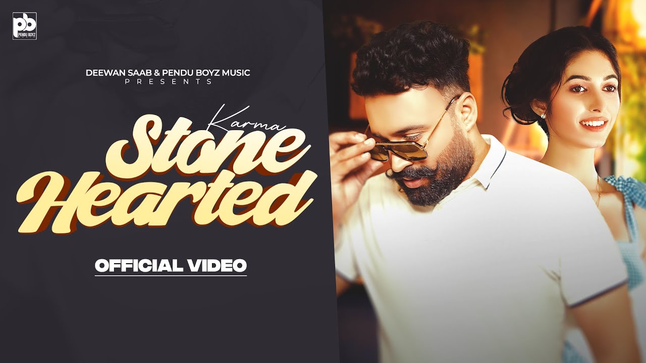Watch STONE HEARTED (OFFICIAL MUSIC VIDEO) | KARMA | NEW PUNJABI SONG 2025 on YouTube Watch STONE HEARTED (OFFICIAL MUSIC VIDEO) | KARMA | NEW PUNJABI SONG 2025 on YouTube