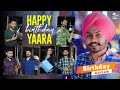 Happy Birthday Yaara | Birthday Anthem | Himmat Sandhu | New Punjabi Song 2021 | Latest Punjabi Song
