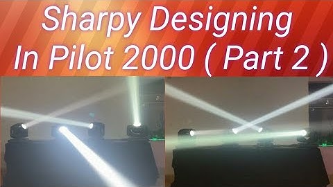 Sharpy Designing In Pilot 2000 ( Part 2 )