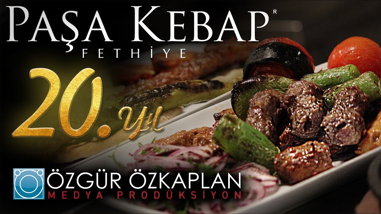 Fethiye Paşa Kebap 20. Yıl Tanıtım Filmi YouTube