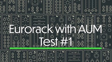 Controlling Eurorack with AUM, Test #1 (AUM, Quanta, Rozeta, Rings, Hysteria, Ataxia, Eudemonia)