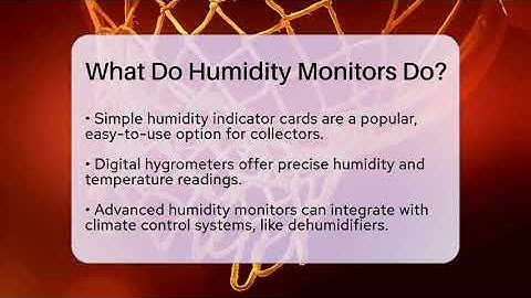 What Do Humidity Monitors Do? - The Memorabilia Zone