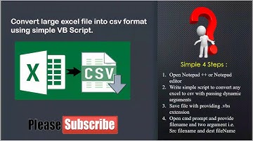 Convert huge data Excel(XLSX, XLS) files into CSV format without using any software| Using VBScript