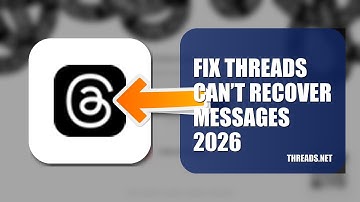 How To Fix Threads Can’t Recover Messages 2026