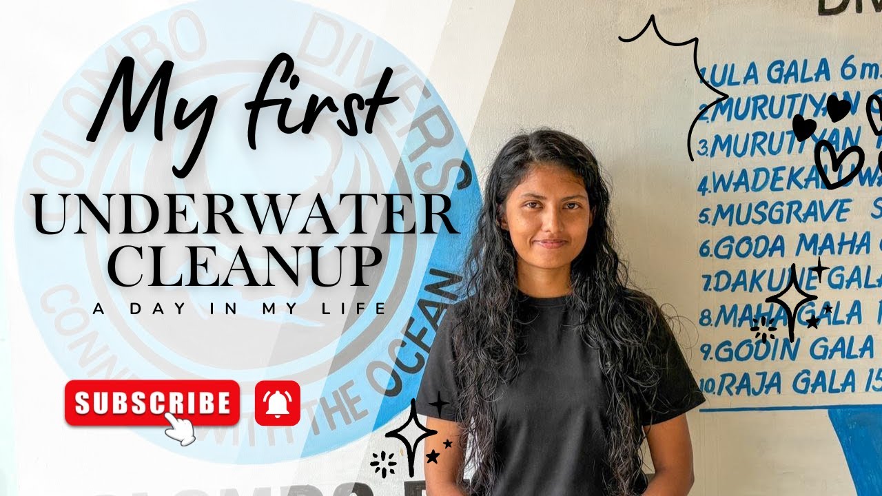 මගේ පළවෙනි Underwater Cleanup අත්දැකීම | My first underwater cleanup experience