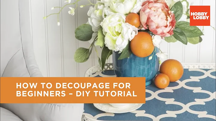 How to Decoupage for Beginners – DIY Tutorial | Hobby Lobby®