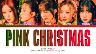 Apink 'PINK CHRISTMAS' Lyrics (에이핑크 PINK CHRISTMAS 가사) (Color Coded Lyrics)