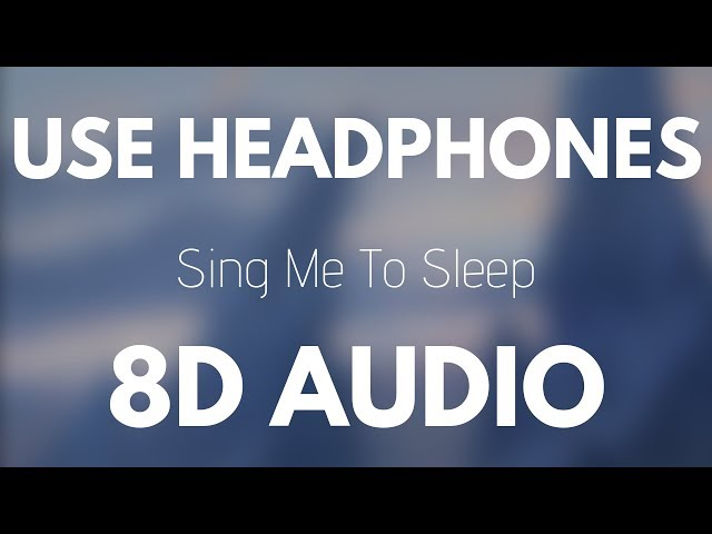 Alan Walker - Sing Me To Sleep (8D AUDIO) class=