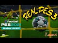 Pes 2021 new gameplay mod  real pes 3  tutorial  released