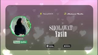 Sholawat Yasin Akustik - NancyDAUN (Video Lirik)