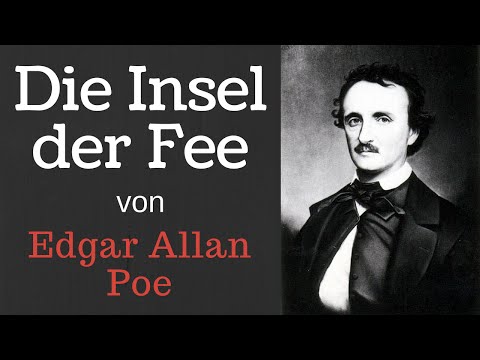 Die Insel der Fee - Edgar Allan Poe - Hörbuch