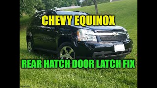 2005-2009 CHEVY EQUINOX \/ PONTIAC TORRENT REAR HATCH WON'T OPEN