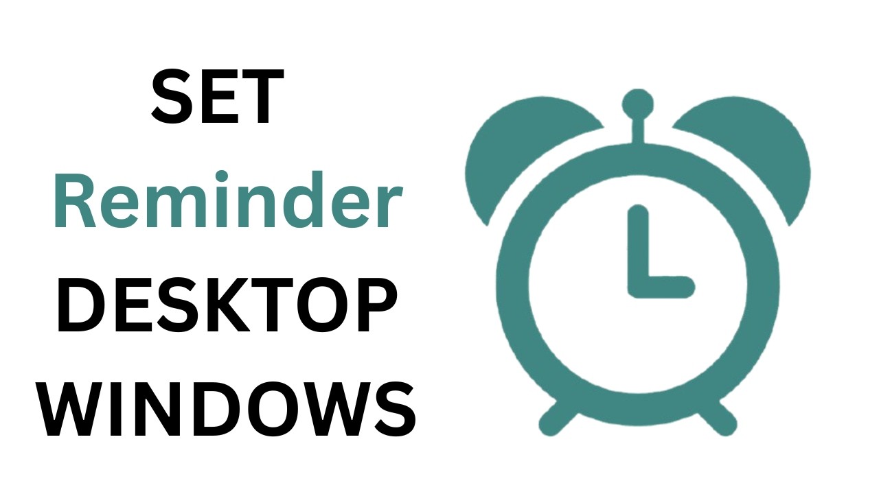 Computer Reminders How To Set Reminder On Desktop Windows 11 - YouTube