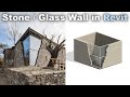 Stone glass wall in revit tutorial