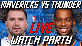 Mavericks vs Thunder Live Watch Party - NBA Playoffs 2024