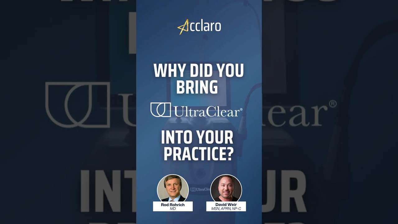 Why did Dr. Rod Rohrich and David Weir bring UltraClear into their practice?