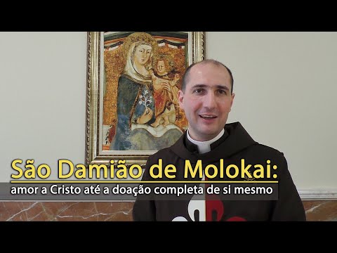 São Damião de Molokai: amor a Cristo até a doação completa de si mesmo - Arautos do Evangelho