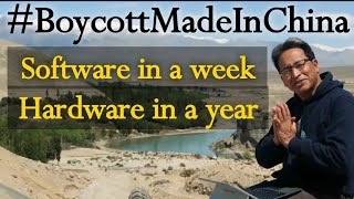 CHINA KO JAWAB | Boycott Made In China| Sonam Wangchuk | Software in a week, Hardware in a year |