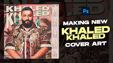 Making New DJ Khaled Album Cover Art / Photoshop GFX / Speed Art
