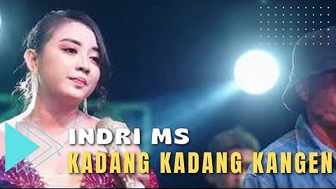 KADANG KADANG KANGEN Voc INDRI MS I LIVE MUSIC " DEDE RISTY " GANJENE PANTURA I