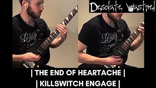 The End Of Heartache | Killswitch Engage | Cover