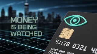 They Want to Track Every Dollar: Digital Dollar, CBDCs & Your Privacy