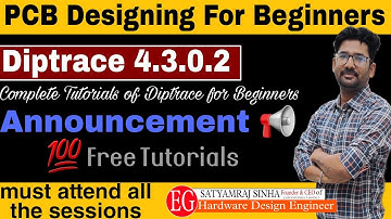 Diptrace Tutorial #00 | PCB Designing | Announcements for Diptrace | 💯% free