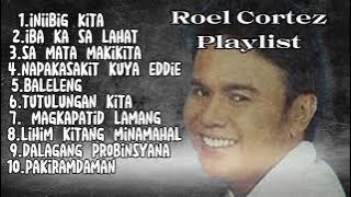 Roel Cortez Greatest Hits / Roel Cortez Playlist