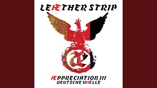 Video thumbnail of "Leæther Strip - Ich komme aus der DDR"