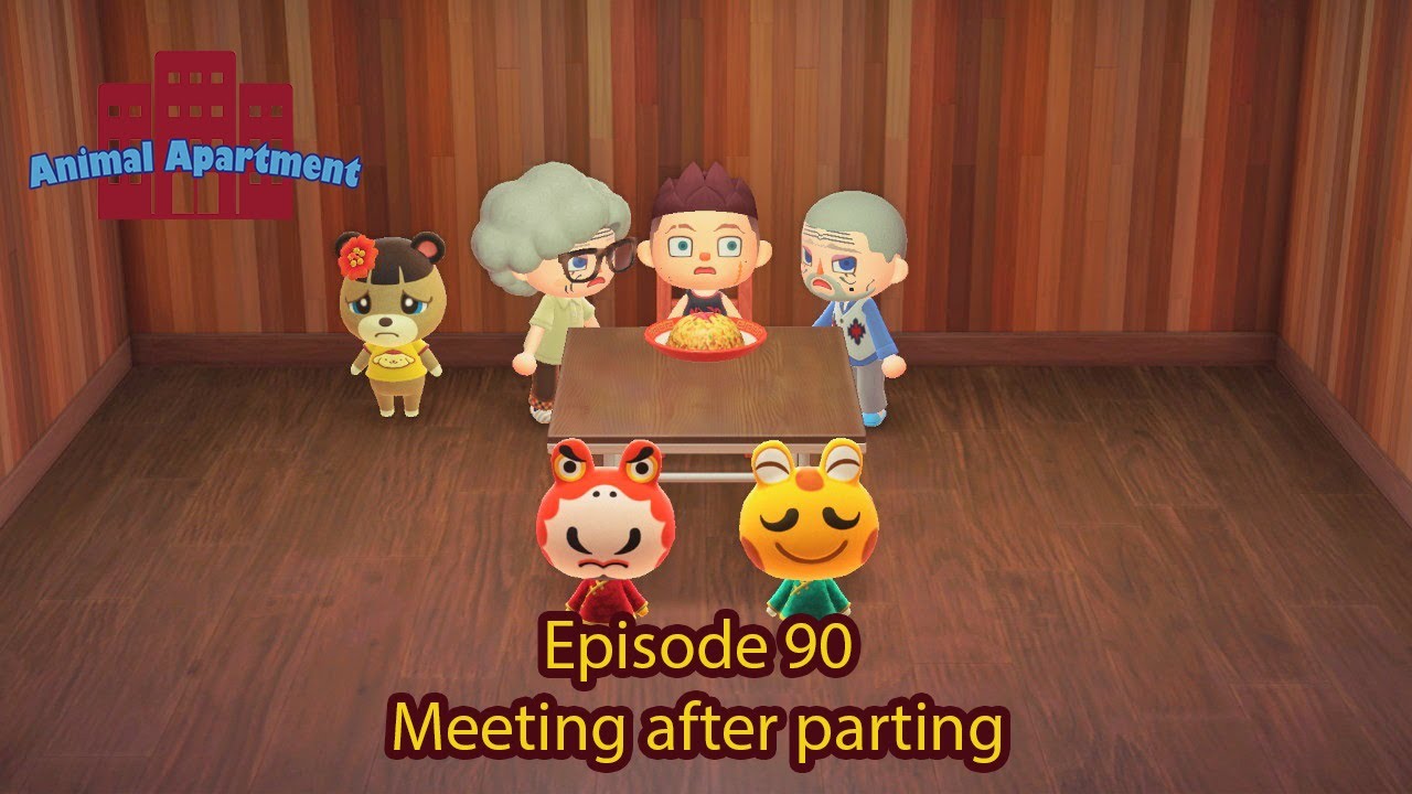 Animal Apartment [ACNH] 90 Meeting after parting YouTube