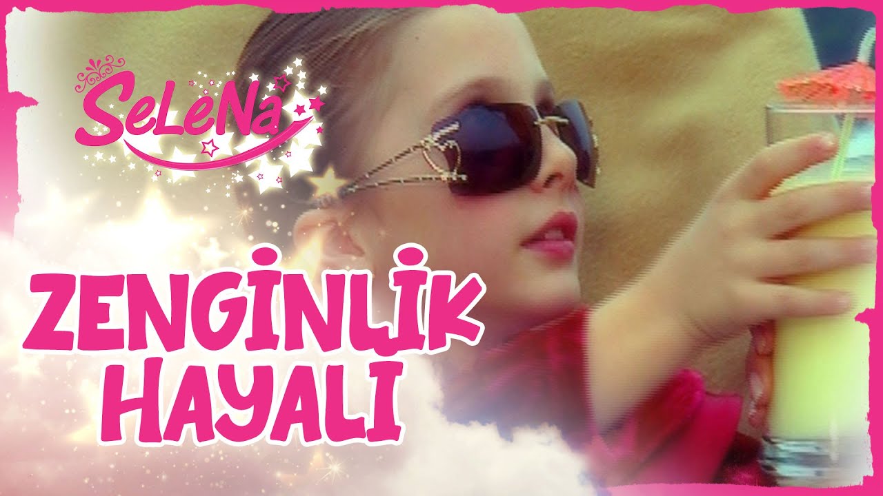 Kızlar zengin olursa | Selena Kolajlar