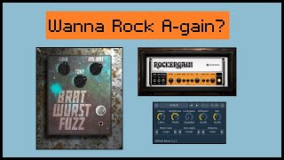 Wanna Rock A-Gain? Check out these 3 great plugins!