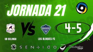 UD BELINGO 4-5 LOS BLOQUES FC (J21, temp 25/26)