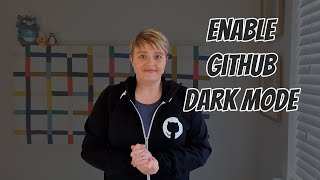 Enable Dark Mode in GitHub