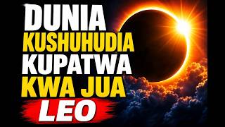 DUNIA KUShUHUDIA KUPATWA KWA JUA LEO