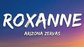 Arizona Zervas - ROXANNE (Lyrics)🎵Urgent Lyrics🎵