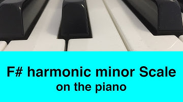 F# Harmonic Minor Scale | Piano And Music Theory Tutorial✨