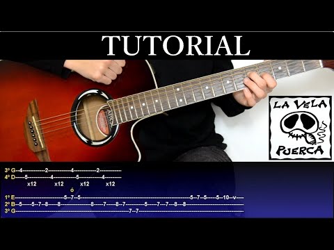 Cómo tocar 3 minutos de La Vela Puerca (Tutorial de Guitarra) / How to play