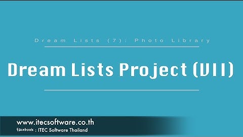 82 : สอนเขียนโปรแกรมบนระบบ iOS ด้วยภาษา Swift สำหรับผู้เริ่มต้น (Beginner) - Dream Lists Project 7