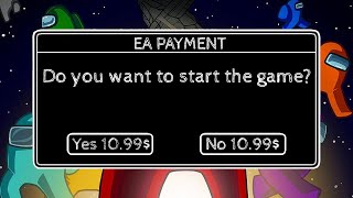 If Among Us was made by EA