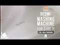 A $100 Redmi Washing machine?! Full Walkthrough [Xiaomify]