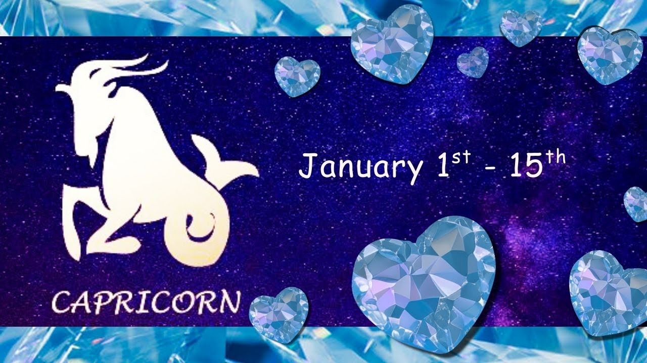 Capricorn (January 1st-15th) BETRAYAL & UNRESOLVED ISSUES. BOUNDARIES due to HEAL & SELF-REFLECTION