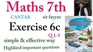 Maths class 7th | CANTAB |exercise 6 c | ex 6 c | Q 1-5 | unit 6 | sir fayyaz | grade 7